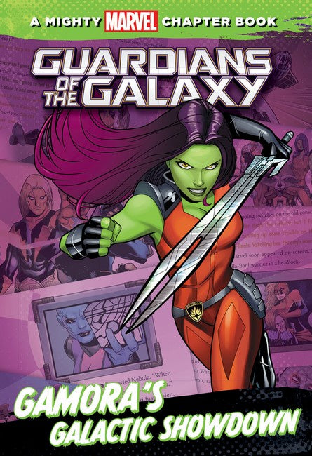 A Mighty Marvel Chapter Book: Guardians of the Galaxy - Gamora's Galactic Showdown