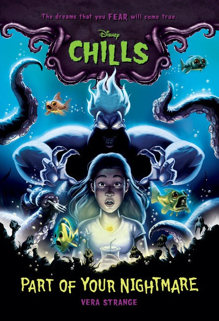 Part of Your Nightmare (Disney Chills #1)