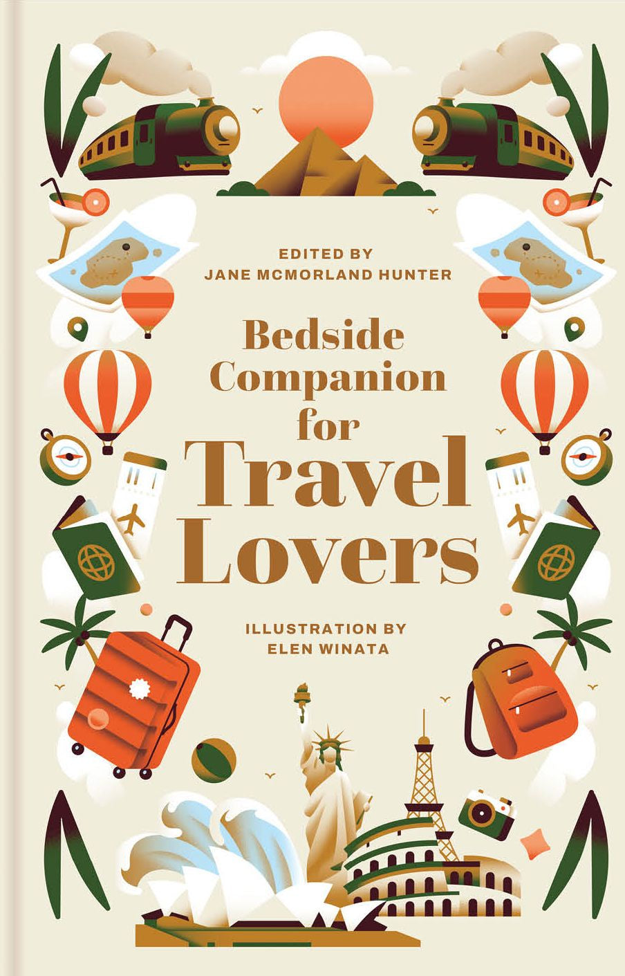 Bedside Companion For Travel Lovers: An anthology of intrepid journeys for every day of the year