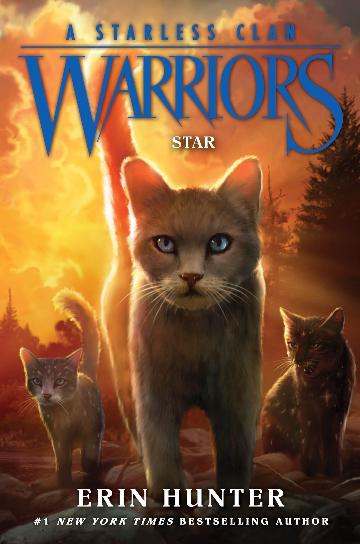 Warriors:  A Starless Clan:  Star