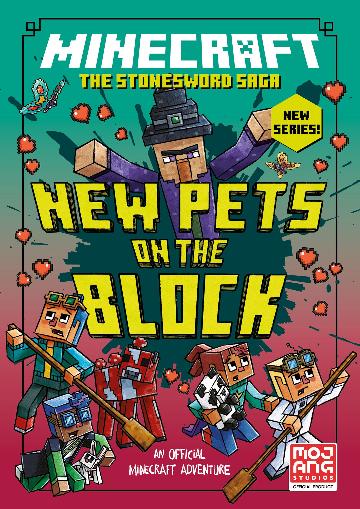 The Stonesword Saga #3:  New Pets on the Block