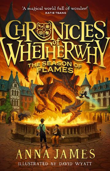 The Chronicles Of Whetherwhy #2:  The Season of Flame