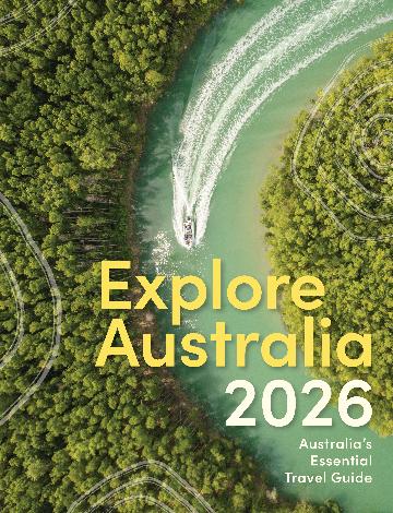 Explore Australia 2026:  Australia's Essential Travel Guide