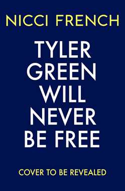 Tyler Green Will Never Be Free