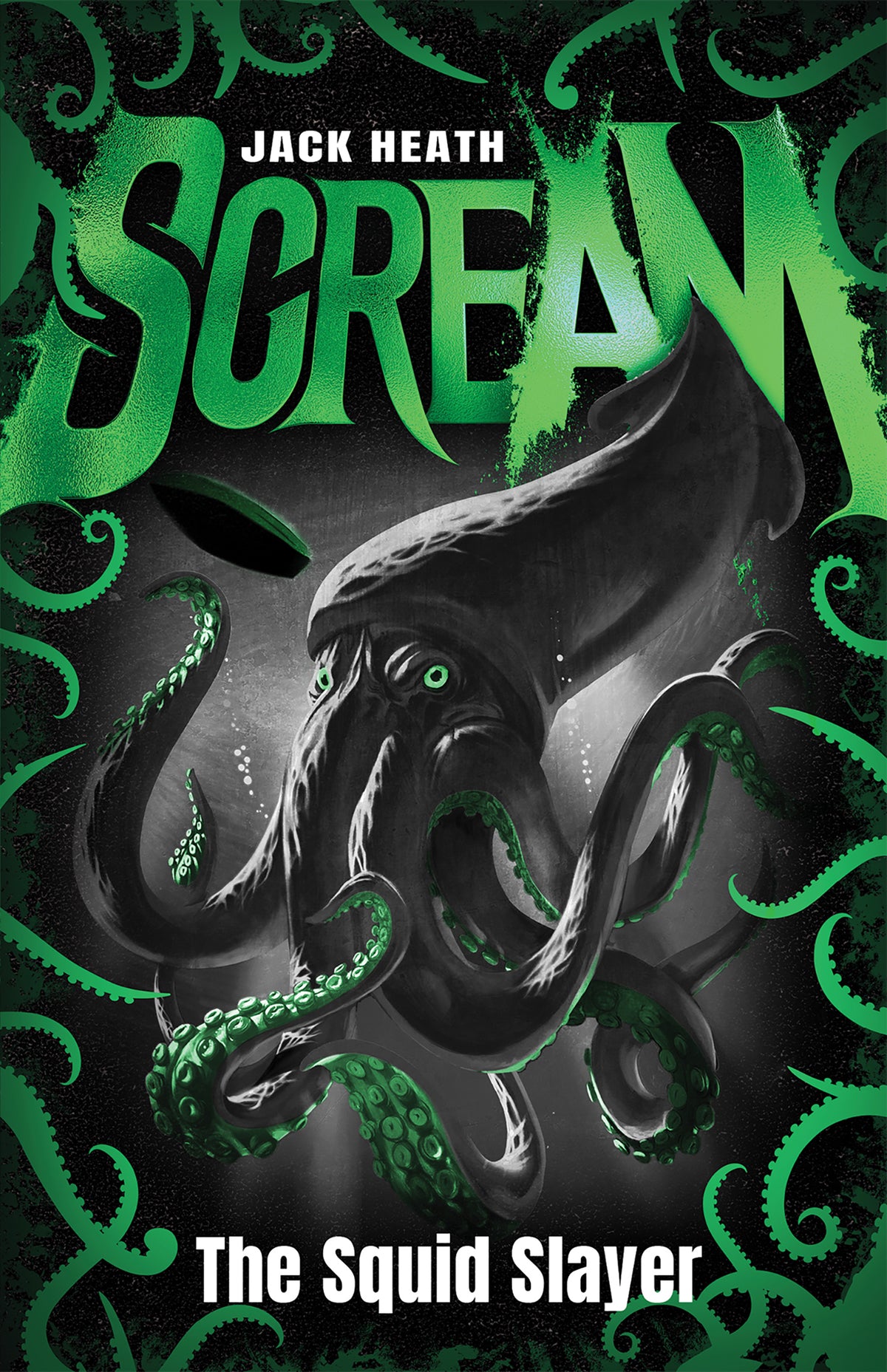 Scream #04: The Squid Slayer (Black Edition)
