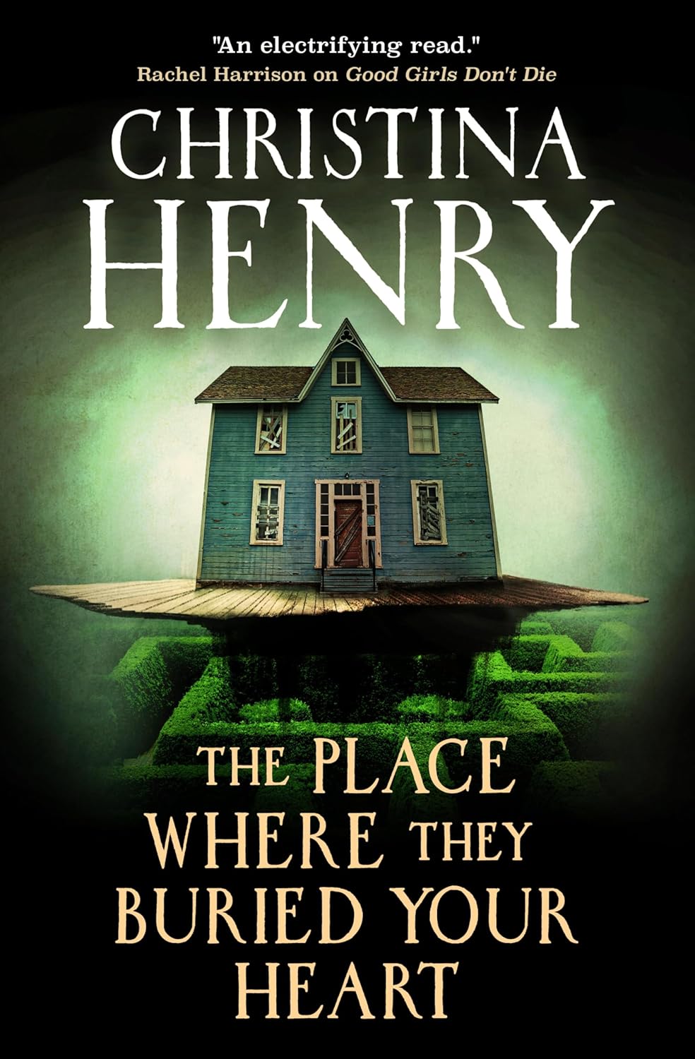The Place Where They Buried Your Heart