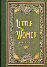 Load image into Gallery viewer, Little Women (Masterpiece Library Editions)
