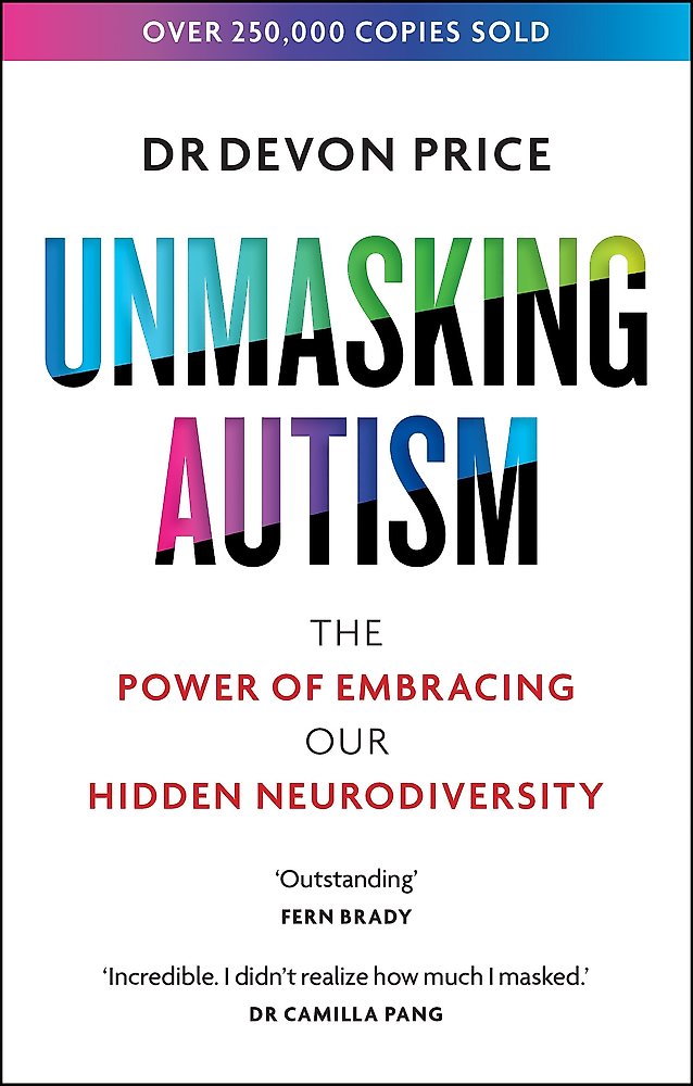 Unmasking Autism: The Power of Embracing Our Hidden Neurodiversity