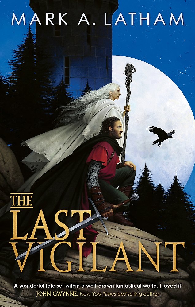 The Last Vigilant: Book One of Kingdom of Oak and Steel