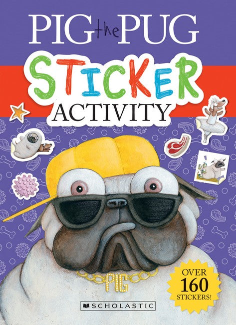 Pig the Pug Sticker Activity by Aaron Blabey