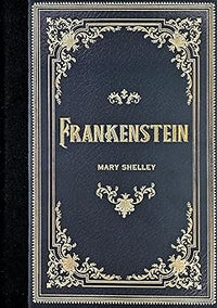 Load image into Gallery viewer, Frankenstein (Masterpiece Library Editions)
