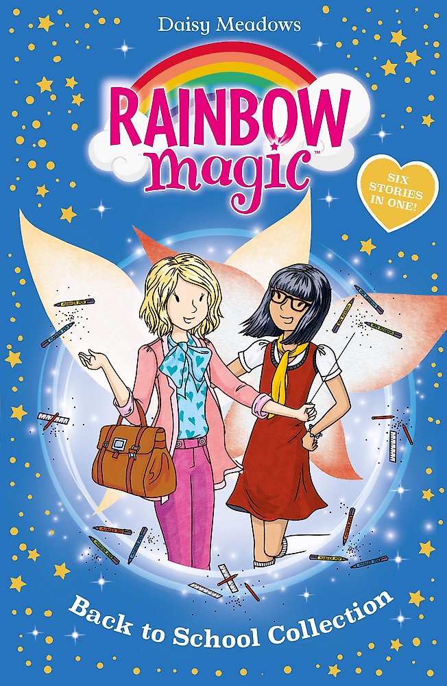 Rainbow Magic: Back to School Collection Six Stories in One!