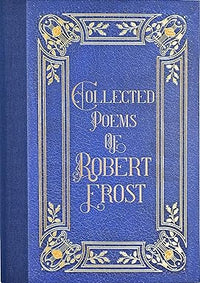 Load image into Gallery viewer, Poems of Robert Frost (Masterpiece Library Edition)
