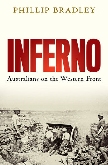 Inferno Australians on the Western Front