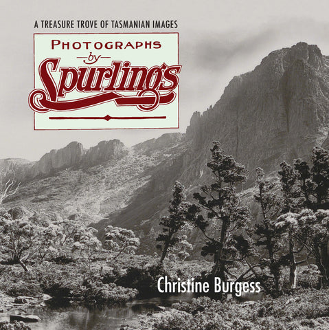 Photographs by Spurlings: A Treasure Trove of Tasmanian Images