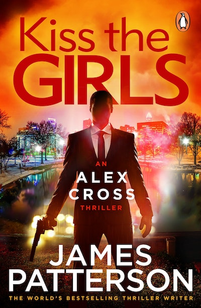 Kiss the Girls (Alex Cross 2)