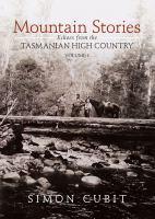 Echoes from the Tasmanian High Country (Mountain Stories #1)