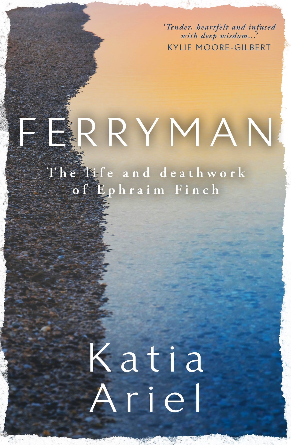 Ferryman:  The Life and Deathwork of Ephraim Finch