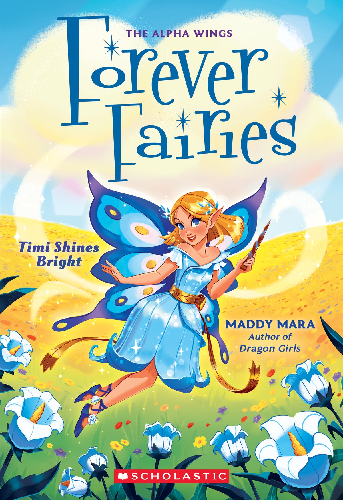 Forever Fairies #07: Timi Shines Bright