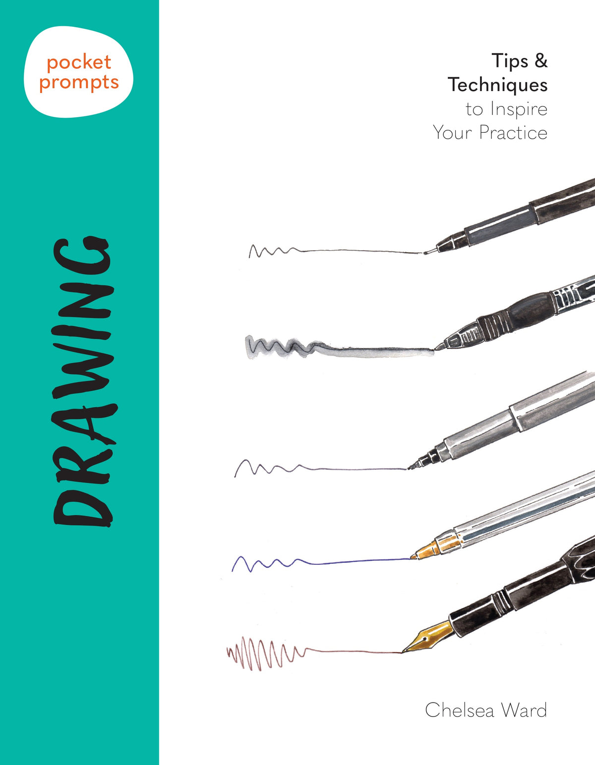 Pocket Prompts Drawing Tips & Techniques to Inspire Your Practice