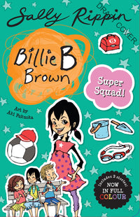Load image into Gallery viewer, Super Squad!: Contains 3 full colour Billie B Brown stories!
