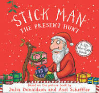 Stick Man: The Present Hunt (A lift-the-flap book)