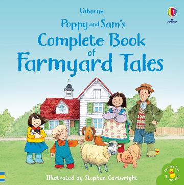 Poppy and Sam's Complete Book of Farmyard Tales