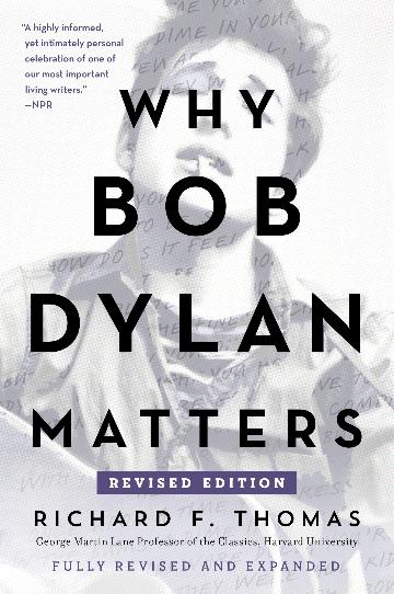 Why Bob Dylan Matters