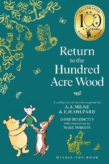 Return to the Hundrd Acre Wood:  Winnie the Pooh Classic Editions