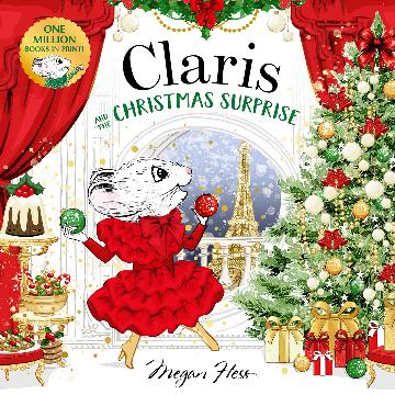 Claris and the Christmas Surprise A Claris Storybook