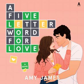 A Five-letter Word For Love A Novel