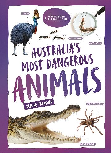 Australia’s Most Dangerous Animals Deluxe Treasury