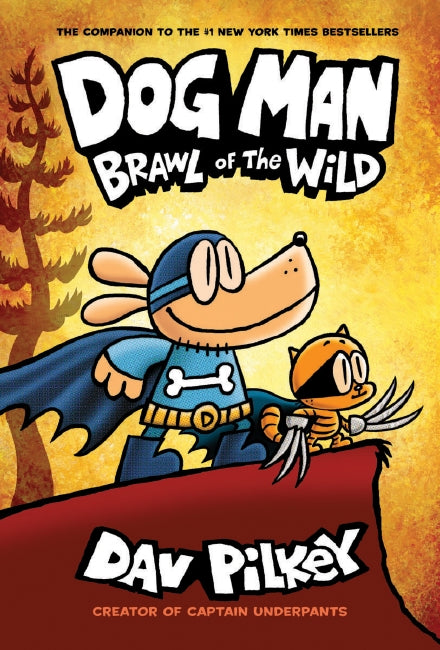 Brawl of the Wild (Dog Man #6)