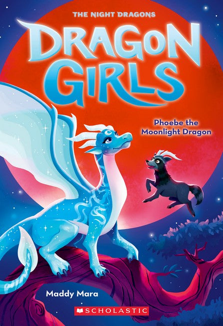 Dragon Girls #8:  Phoebe the Moonlight