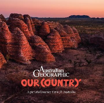 Our Country: A Pictorial Journey Through Australia