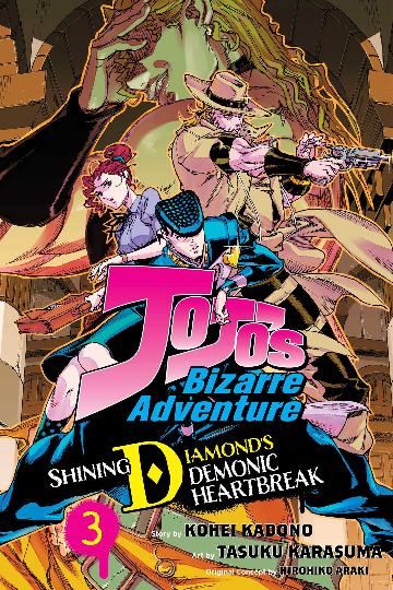 JoJo's Bizarre Adventure:  Shining Diamond's Demonic Heartbreak:  Vol. 3