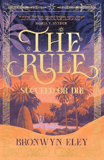 The Rule:  The Trials of Power, Book 1