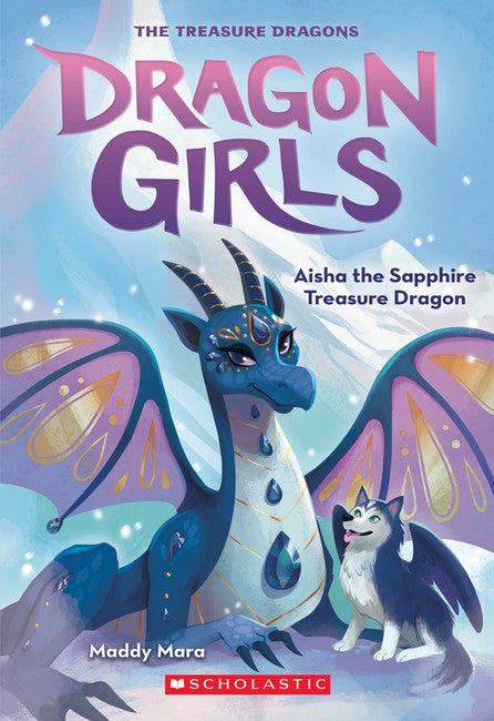 Dragon Girls #5:  Aisha the Sapphire Treasure Dragon