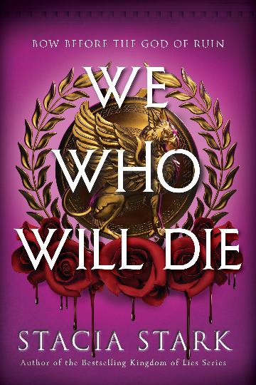 We Who Will Die