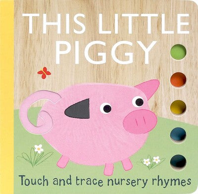 Touch and Trace Nursery Rhymes: This Little Piggy