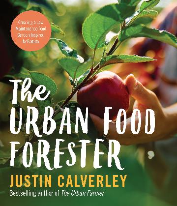 The Urban Food Forester