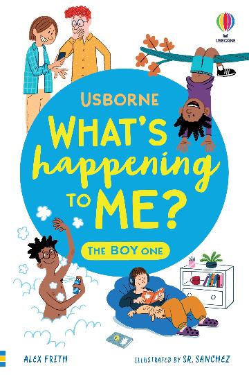 What's Happening To Me?:  The Boy One