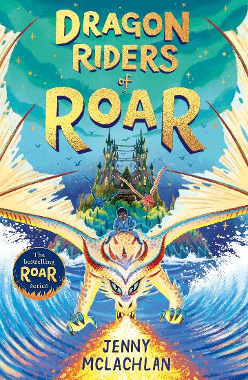 Dragon Riders of Roar - Land of Roar #4