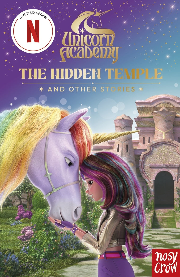 Unicorn Academy:  The Hidden Temple and Other Sories