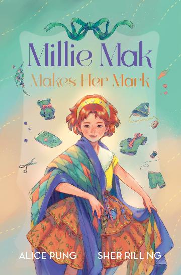 Millie Mak #3:  Millie Mak Makes Her Mark