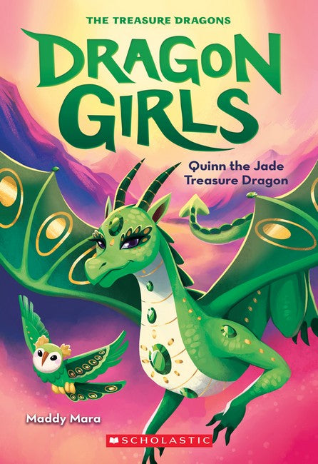 Dragon Girls #6:  Quinn the Jade Treasure Dragon