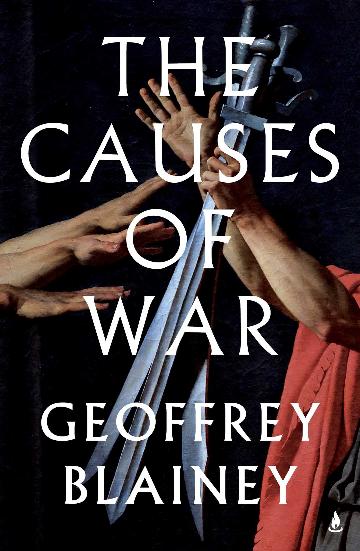 The Causes of War From 1700 to today
