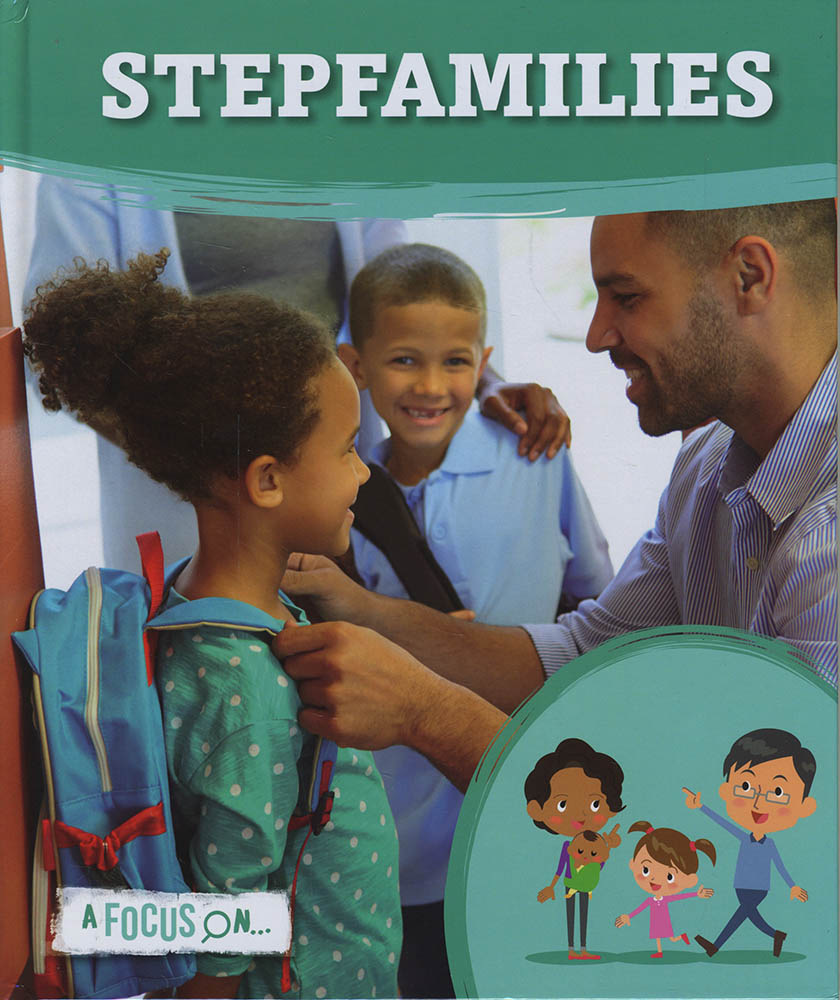 A Focus On: Stepfamilies