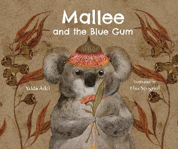 Mallee and the Blue Gum