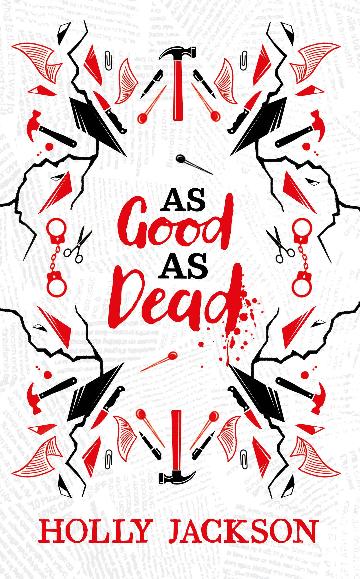 A Good Girl's Guide to Murder #3: As Good As Dead (Special Collector's Edition)
